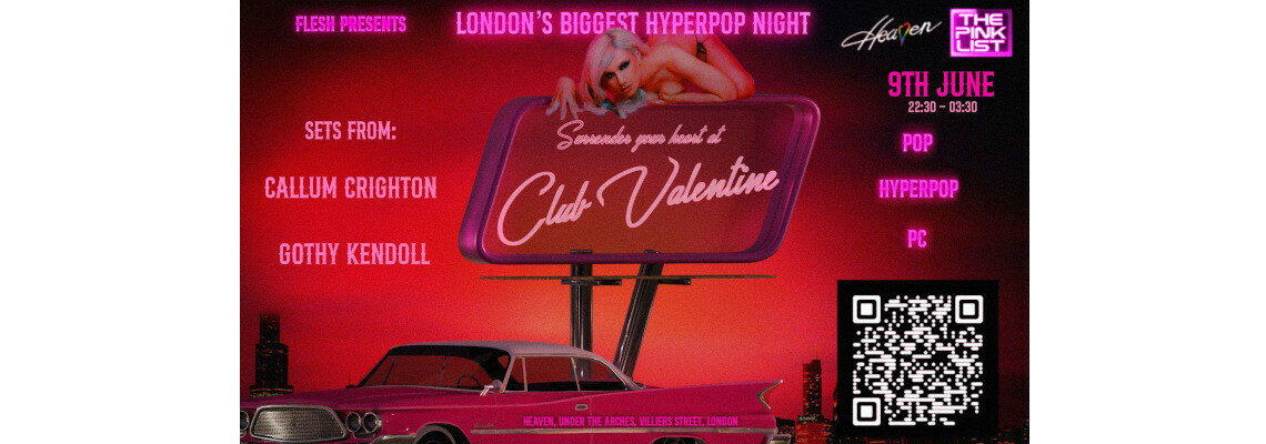 Club Valentine – Hyperpop The Pink List and Flesh Presents